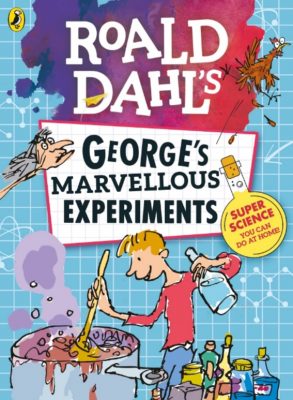 George’s Marvellous Experiments