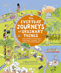 The Everyday Journeys of Ordinary Things - cover