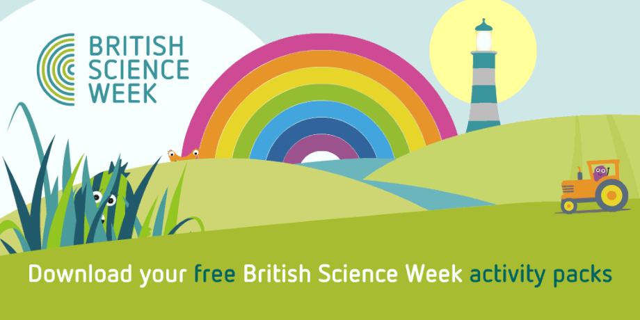 Plan your activities - British Science Week