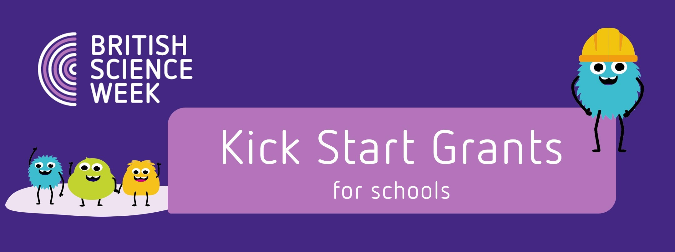 Kick Start Grants British Science Week