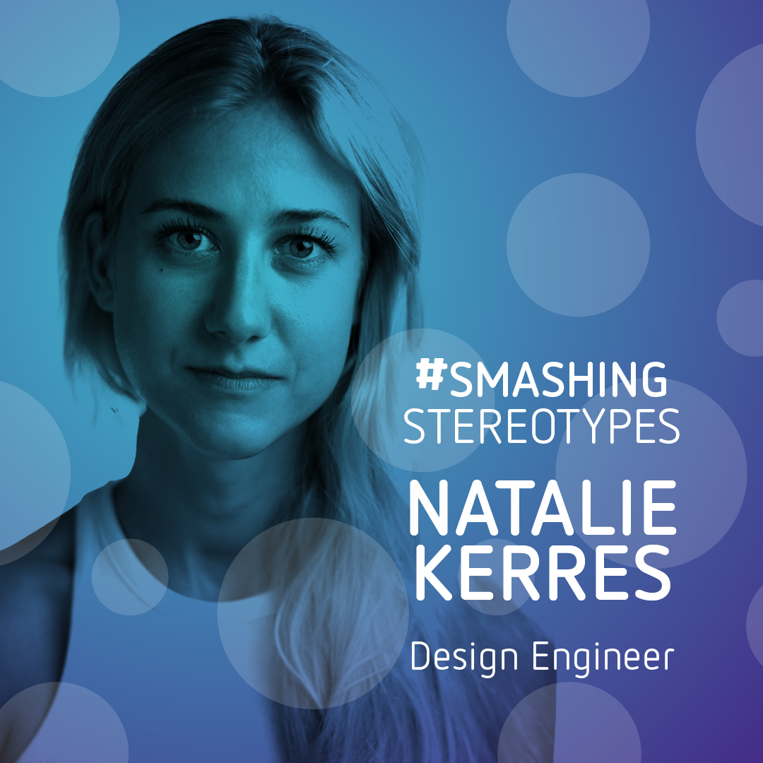 Smashing Stereotypes: Natalie Kerres - British Science Week