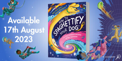 *CLOSED* Win a copy of 'How to Spaghettify Your Dog' for your school!